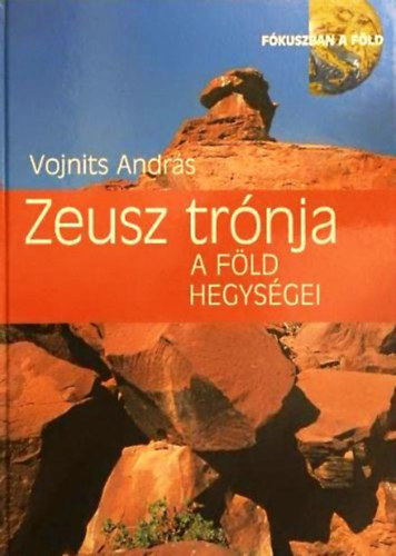 Vojnits Andrs - Zeusz trnja - A fld hegysgei