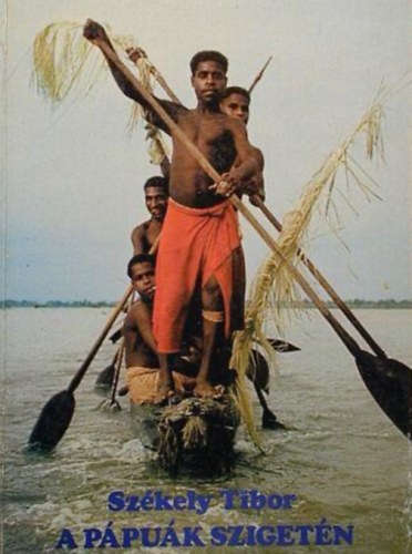 Sz�kely Tibor - A p�pu�k sziget�n