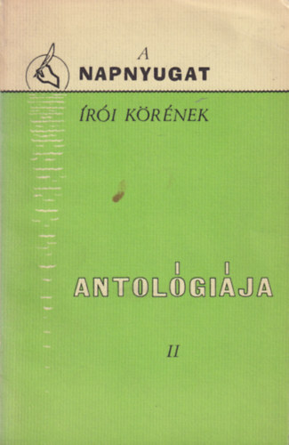 A "Napnyugat" ri krnek antolgija II.