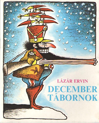 Lzr Ervin - December tbornok