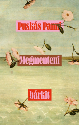 Pusk�s Panni - Megmenteni b�rkit