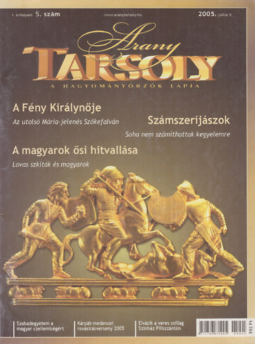 Kiss Krisztina  (szerk.) - Arany Tarsoly 2005. j�lius 5. - I. �vfolyam 5. sz�m