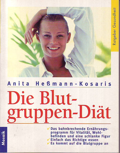Anita Hessmann-Kosaris - Die Blutgruppen-Dit