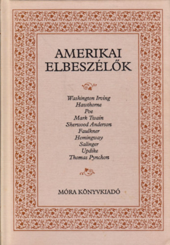 Móra Ferenc Könyvkiadó - Amerikai elbeszélők