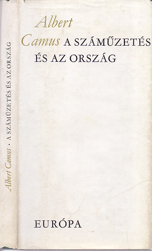 Albert Camus - A sz�m�zet�s �s az orsz�g