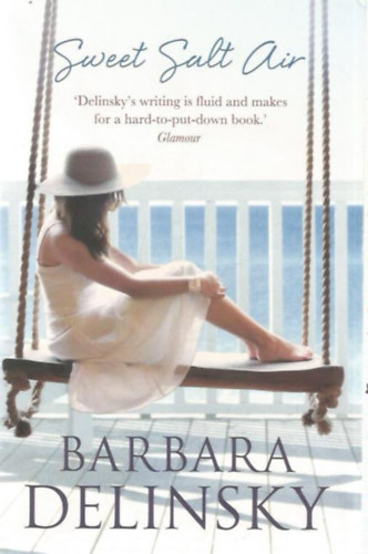 Barbara Delinsky - Sweet Salt Air