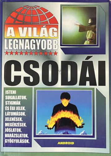 Bolyki Tams  (szerk.) - A vilg Legnagyobb csodi