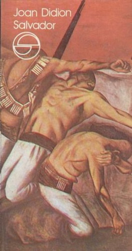 Joan Didion - Salvador (m�rleg)