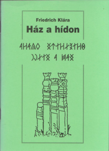 Friedrich Kl�ra - H�z a h�don