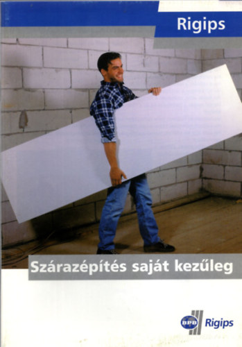 Szárazépítés saját kezűleg ( Rigips )
