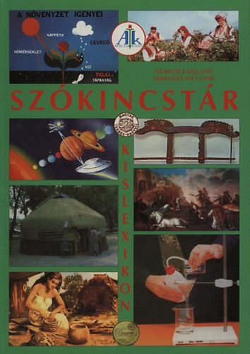 N�meth L�szl�n�; Sereg�ly Istv�nn� - Sz�kincst�r gyermeklexikon 2-4. o.