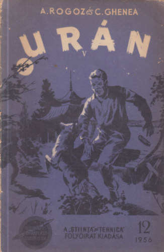 A. Rogoz - C. Ghenea - Urán V. (Tudományos-fantasztikus elbeszélések 12.)