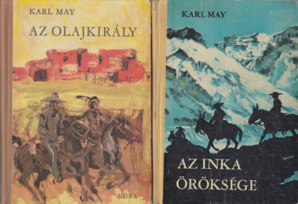 Karl May - Az olajkir�ly + Az inka �r�ks�ge (2 db)