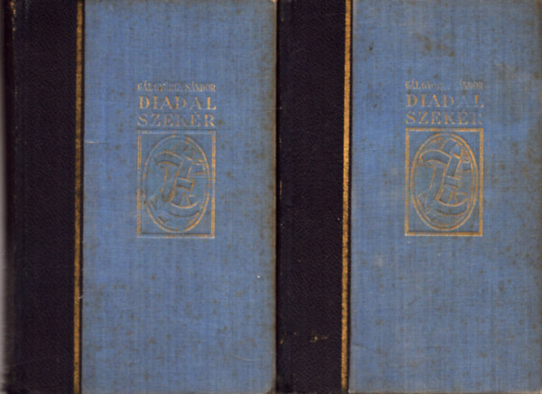 Gl Gyrgy Sndor - Diadalszekr I-II.