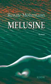 Renate M�hrmann - Melusine