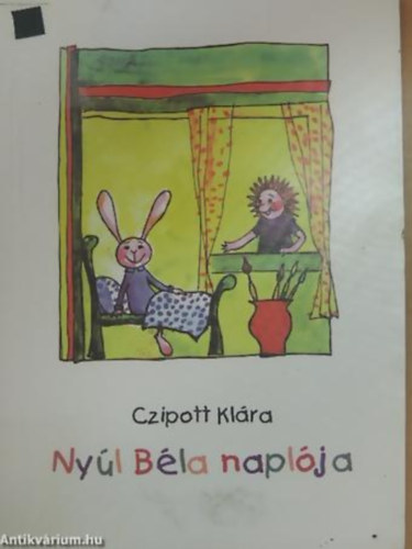Czipott Kl�ra - Ny�l B�la napl�ja