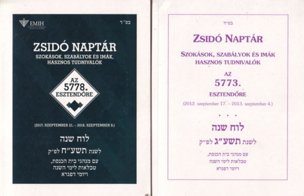 2 db Zsid naptr: Az 5773. esztendre, Az 5778. esztendre