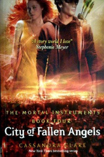 Cassandra Clare - City of Fallen Angels (The Mortal Instruments 4)