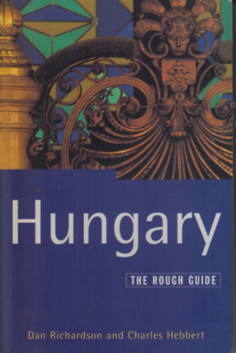 Richardson-Hebbert - Hungary: The rough guide