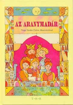 Nagy Sándor Zoltán - Az aranymadár