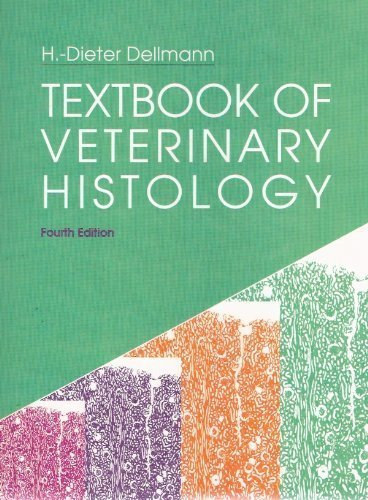 H.-Dieter Dellmann - Textbook of veterinary histology (fourth edition