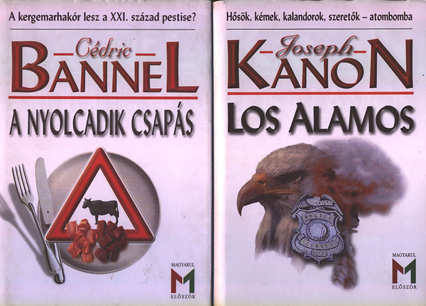 Joseph Kanon; Cdric Bannel - Los Alamos + A nyolcadik csaps