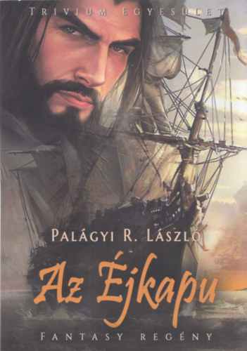 Palgyi R. Lszl - Az jkapu