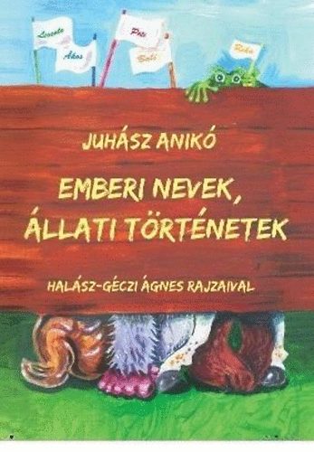 Emberi nevek, �llati t�rt�netek