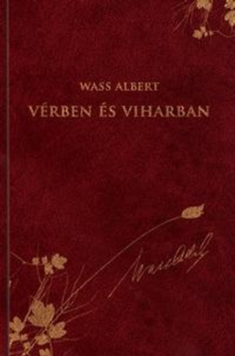 Wass Albert - Vrben s viharban