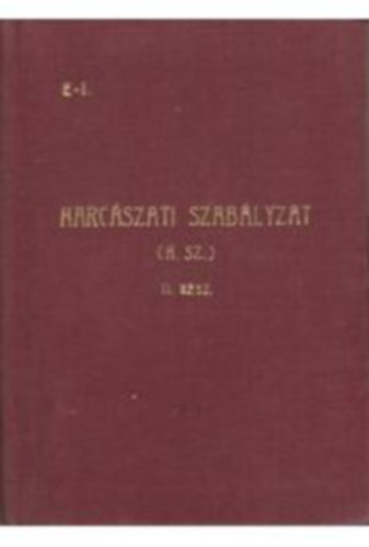 St�dium Sajt�v�llalat Rt. - Harc�szati szab�lyzat II.: Alaki hat�rozatok