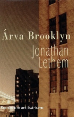 Jonathan Lethem - rva Brooklyn-Reviczky Bla (sajt kppel)