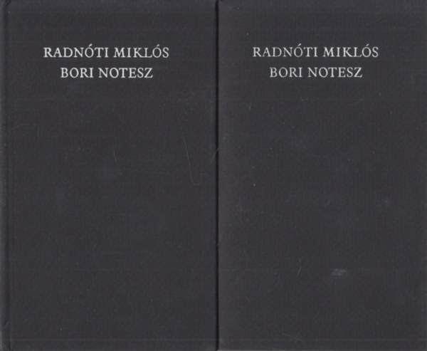Radnóti Miklós - Bori notesz I-II.