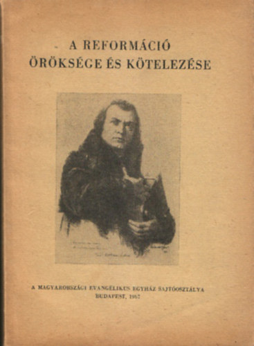 A reformci rksge s ktelezse