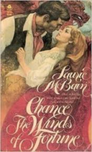 Laurie McBain - Chance The Winds of Fortune