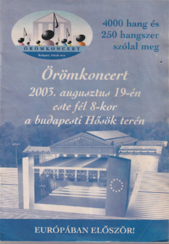 Petri Lukcs dm - rmkoncert 2003. augusztus 19-n este fl 8-kor a budapesti Hsk tern