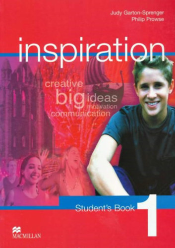 Philip Prowse Judy Garton-Sprenger - Inspiration 1 - Student's Book