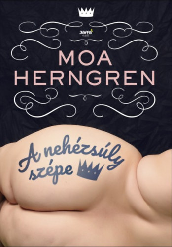 Moa Herngren - A neh�zs�ly sz�pe