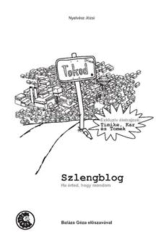 Nyelv�sz J�zsi - Szlengblog