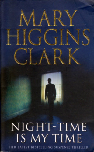 Mary Higgins Clark - Night-Time is My Time