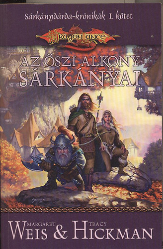 Margaret-Hickman, Tracy Weis - Dragonlance: Az szi alkony srknyai