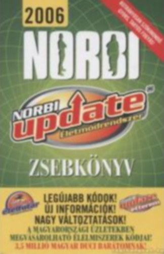 Schobert Norbert - Norbi Update letmdrendszer Zsebknyv 2006 (Norbi update kdknyv)