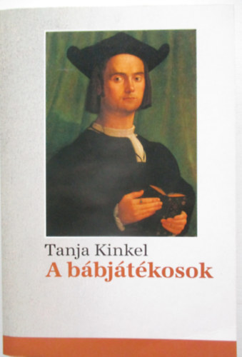 Tanja Kinkel - A bbjtkosok