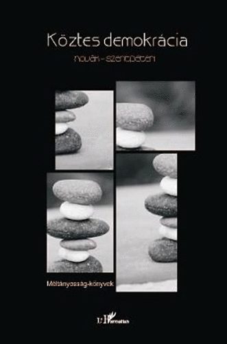 Novák Zoltán; Szentpéteri Nagy Richard - Köztes demokrácia