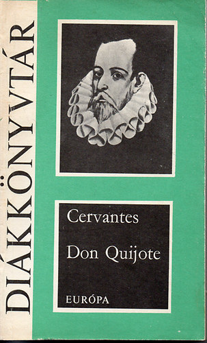Miguel de Cervantes - Don Quijote
