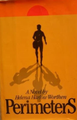 Helena Harlow Worthen - Perimeters (Ker�letek) ANGOL NYELVEN