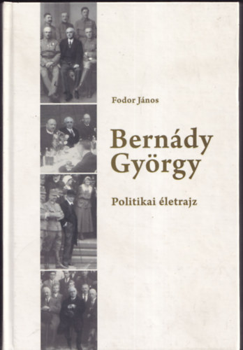 Fodor János - Bernády György (politikai életrajz)