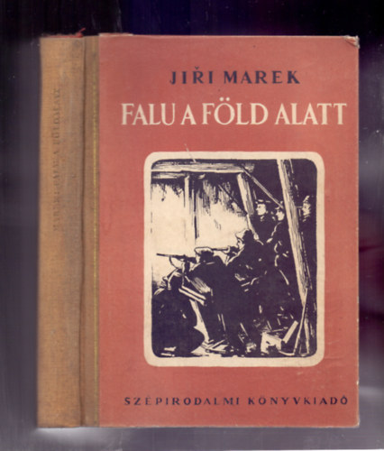 Jiri Marek - Falu a fld alatt