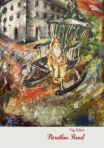 Vig Ádám - Páratlan Rend