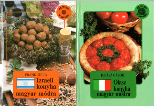 Juhász Gábor Frank Júlia - 2 db szakácskönyv: Izraeli konyha magyar módra +Olasz konyha magyar módra.