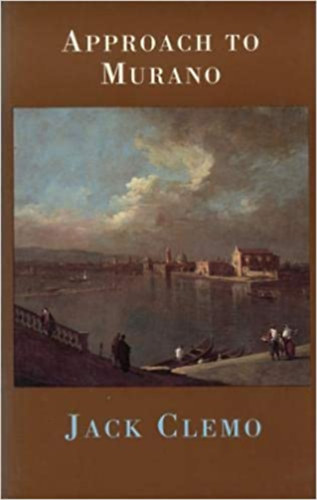 Jack Clemo - Approach to Murano